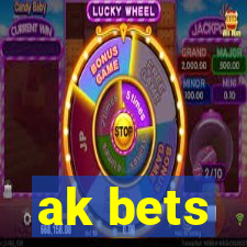 ak bets